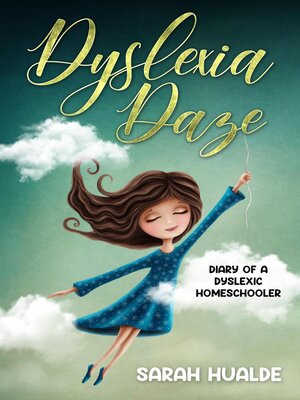 cover image of Dyslexia Daze